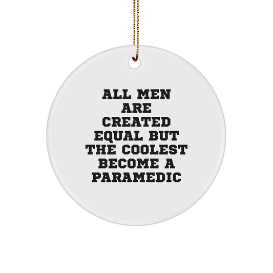 Funny Rescue Worker Gifts for Men - All Men Are Created Equal But The Coolest Become A Rescue Worker, Christmas Unique Ornaments for Rescue Workers - Image 1