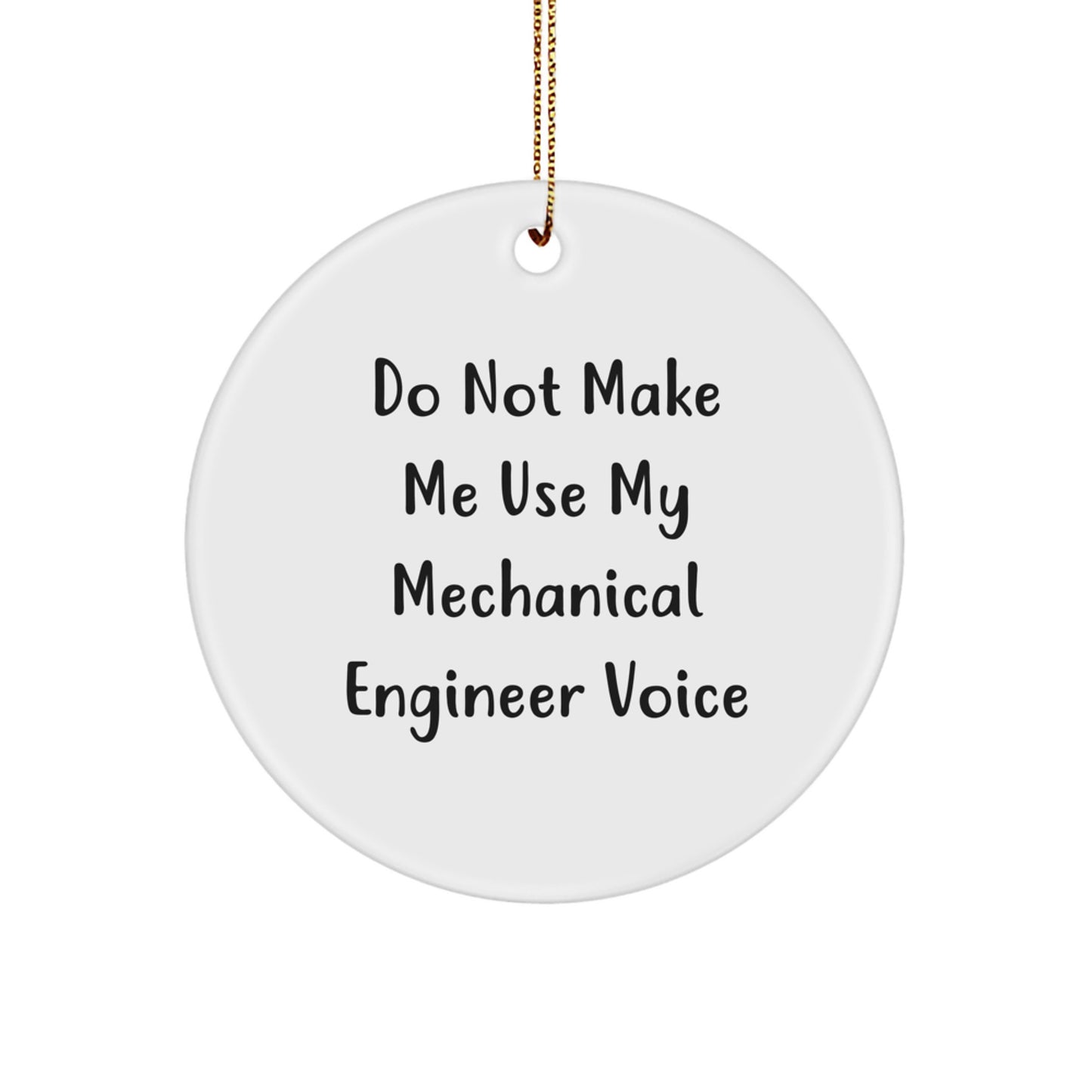Funny Mechanical Engineer Gifts for Christmas Unique Circle Ornaments from Friends, Coworkers, Family to Male, Female Mechanical Engineer - Image 1