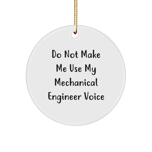 Funny Mechanical Engineer Gifts for Christmas Unique Circle Ornaments from Friends, Coworkers, Family to Male, Female Mechanical Engineer - Image 1