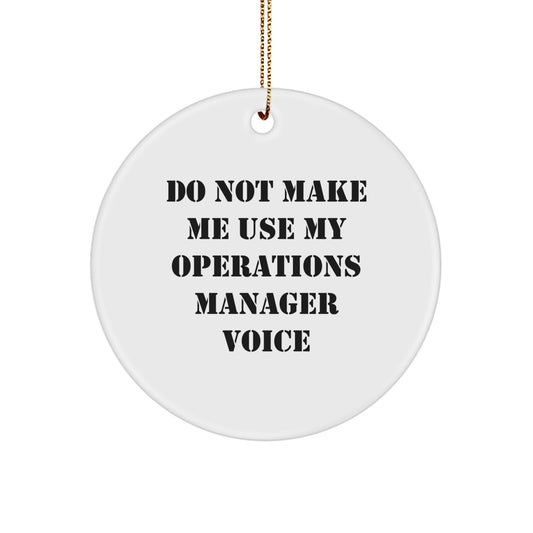 Funny Operations Manager Gifts from Friends for Men, White Circle Ornament for Christmas Unique - Image 1