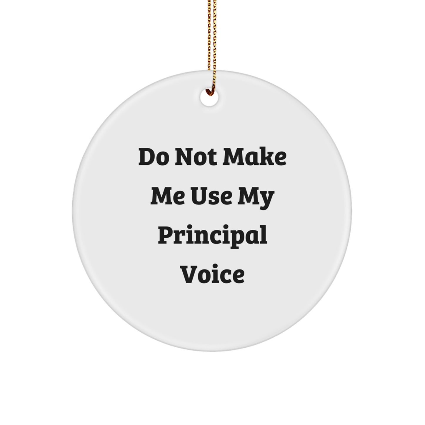 Funny Principal Gifts for Principal - Circle Ornament Gifts from Men to Principal - Christmas Unique Gifts - Image 1