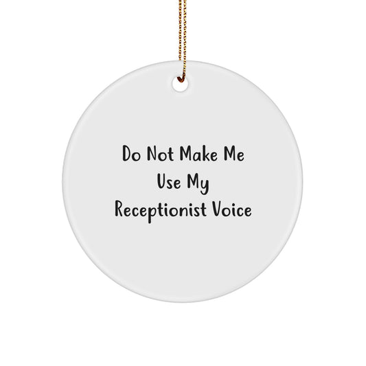 Funny Receptionist Gifts for Coworkers from Friends Christmas Unique Circle Ornament - Image 1