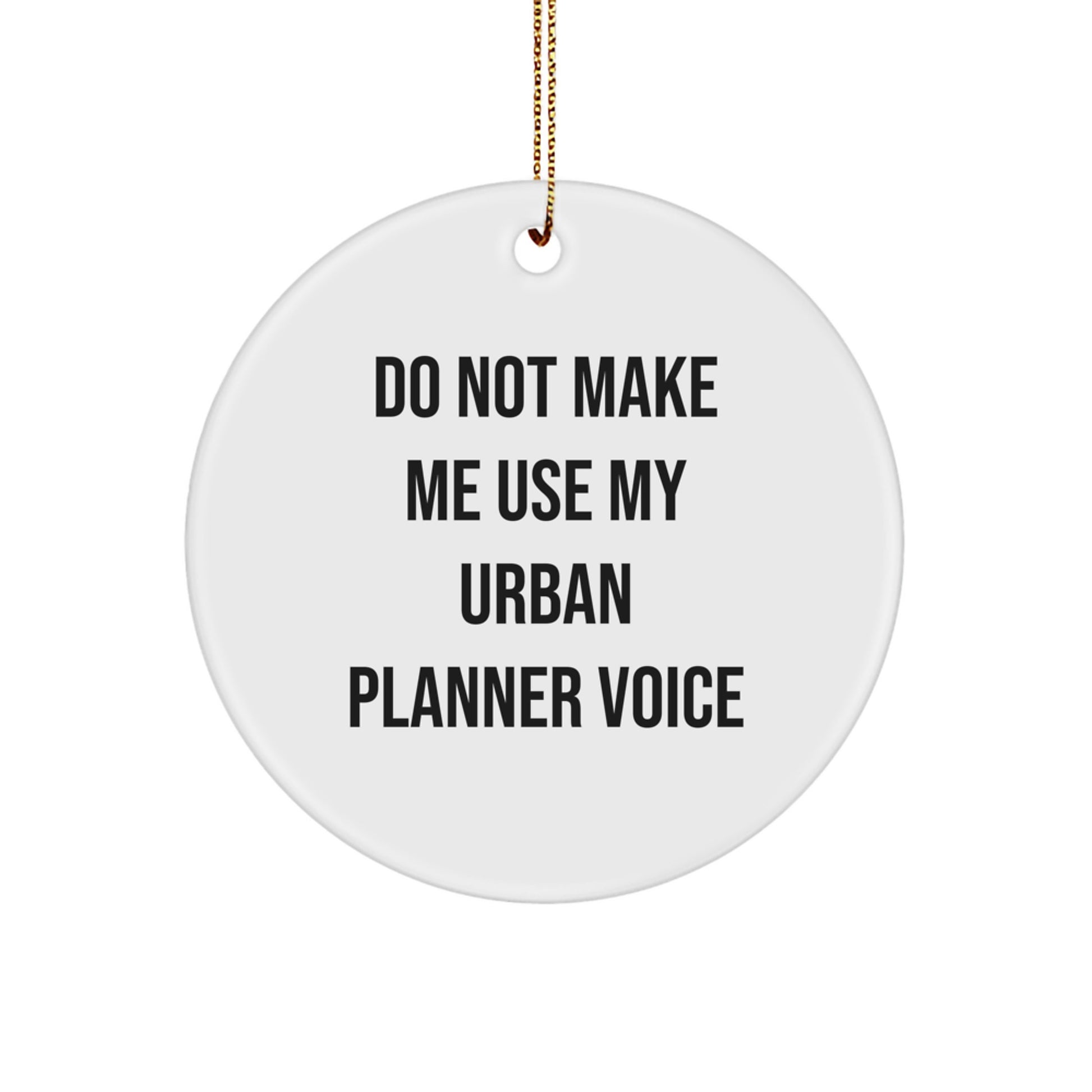 Gifts from Urban Planners for Women, Funny Circle Ornament - Christmas Unique Gifts, Urban Planner Lover - Image 1