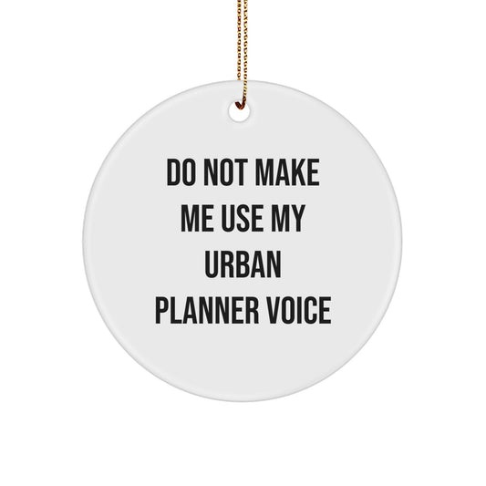 Gifts from Urban Planners for Women, Funny Circle Ornament - Christmas Unique Gifts, Urban Planner Lover - Image 1