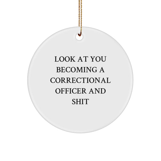 Correctional Officer Gifts from Family - Funny Circle Ornament for Christmas - Image 1