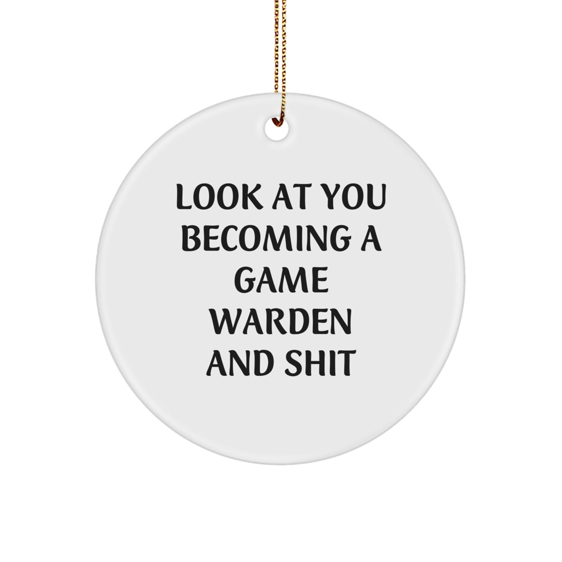 Funny Game Warden Circle Ornaments, Gifts from Friends and Family, Unique Christmas Unique Gifts for Game Warden Men - Image 1