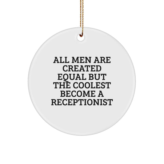 Funny Receptionist Gifts from Men to Receptionist for Christmas Unique Circle Ornament - Image 1