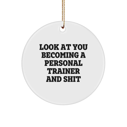Funny Personal Trainer Christmas Circle Ornament Gifts from Friends and Family to Personal Trainers - Image 1