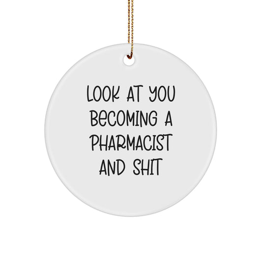 Funny Pharmacist Circle Ornament Gifts from Friends and Family, Christmas Unique Gifts for Pharmacist Men and Women, Circle Ornament - Image 1