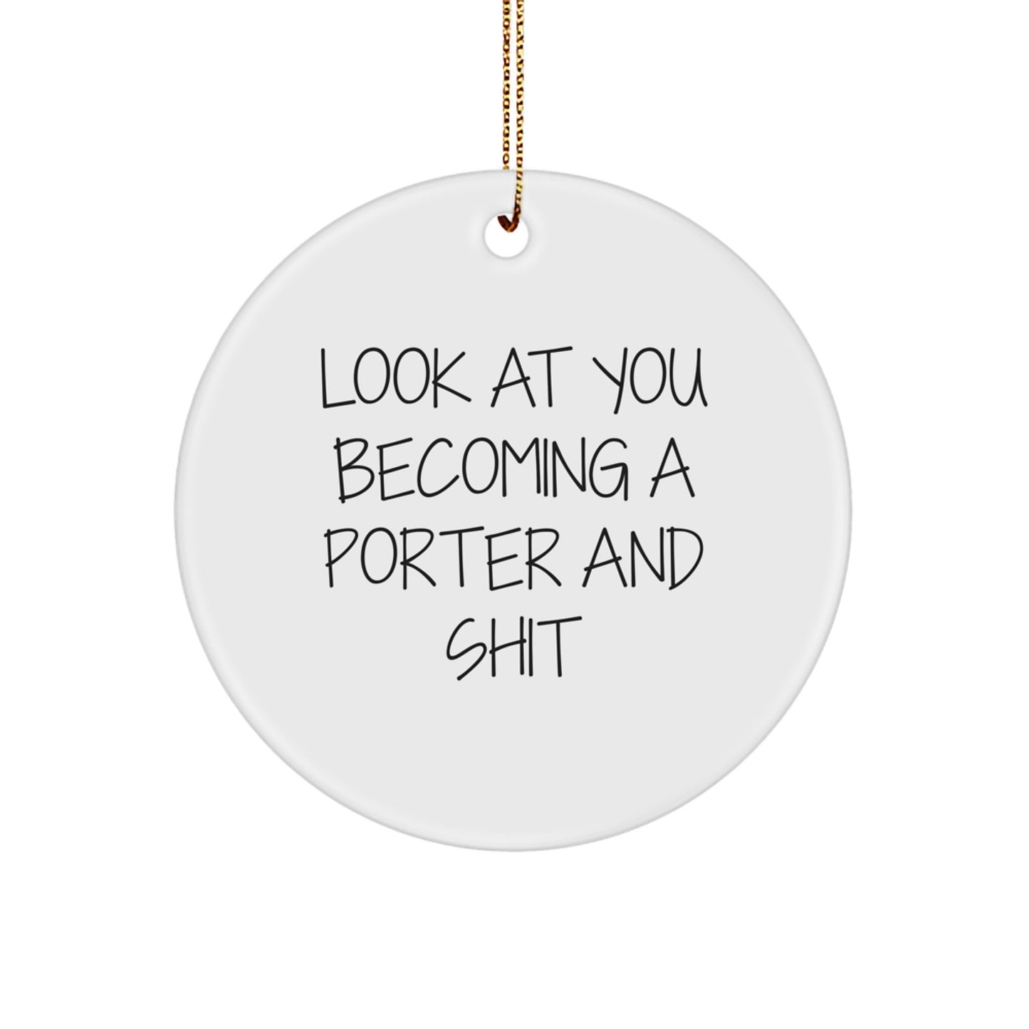 Funny Gift for Porter, Porter Circle Ornament, Unique Christmas Unique Gifts from Friends to Men - Image 1