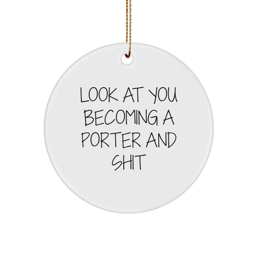 Funny Gift for Porter, Porter Circle Ornament, Unique Christmas Unique Gifts from Friends to Men - Image 1