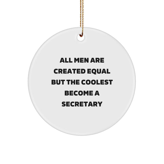 Funny Secretary Gifts from Men, Inspirational Quotes Circle Ornaments for Secretary, Christmas Unique Gifts for Coworkers, Friends, Family - Image 1