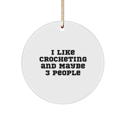 Funny Crocheting Circle Ornament Gifts from Friends for Christmas - Image 1