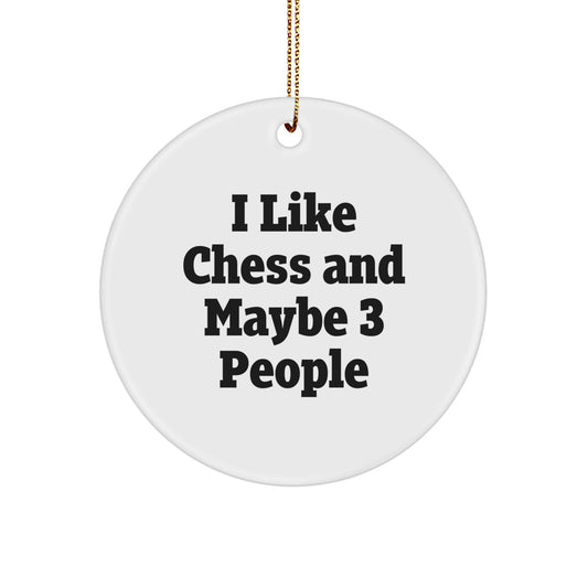 Funny Chess Circle Ornament Gift for Friends - White Circle Shaped MDF with Sublimation Finish, Perfect for Christmas Unique Gifts from Men - Image 1