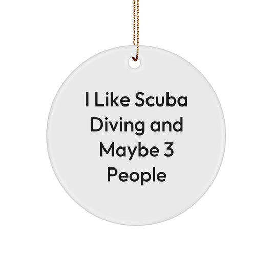 Funny Scuba Diving Gifts from Friends, Circle Ornament for Scuba Diving Enthusiasts, Christmas Unique Decorations - Image 1
