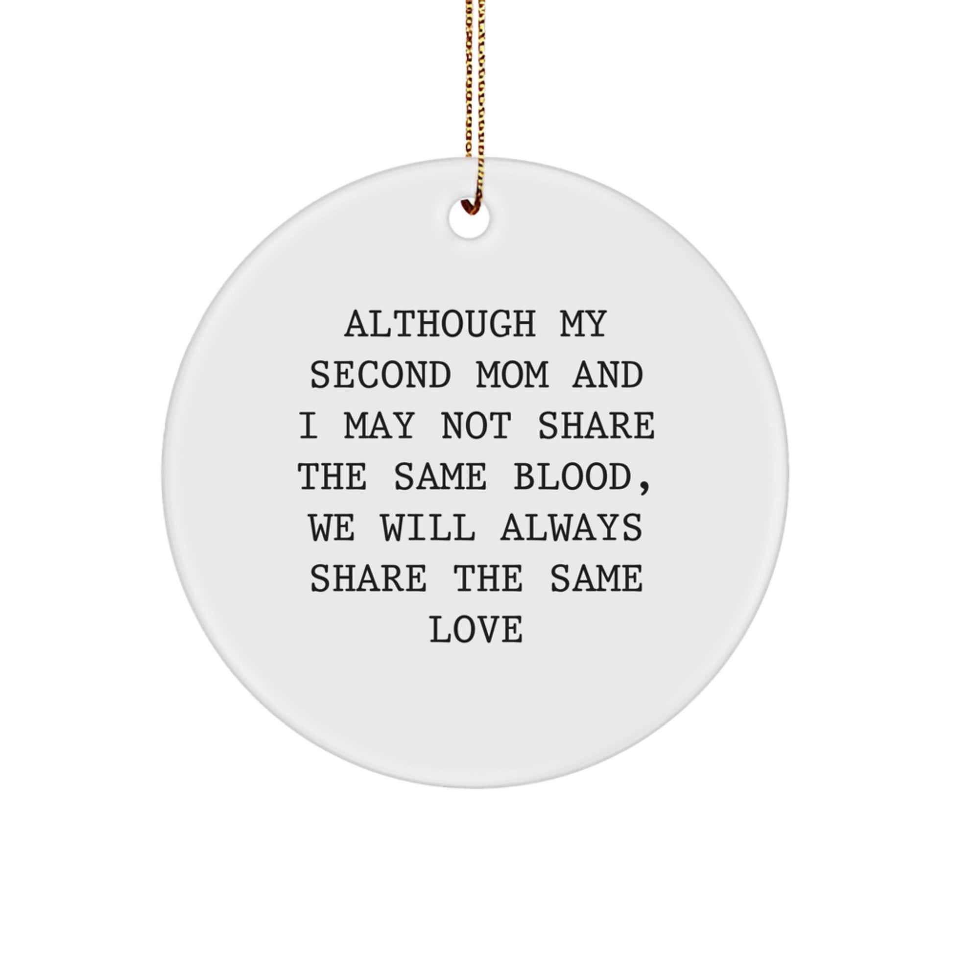 Funny Second Mom Gifts from Family for Christmas Unique Circle Ornament - Image 1