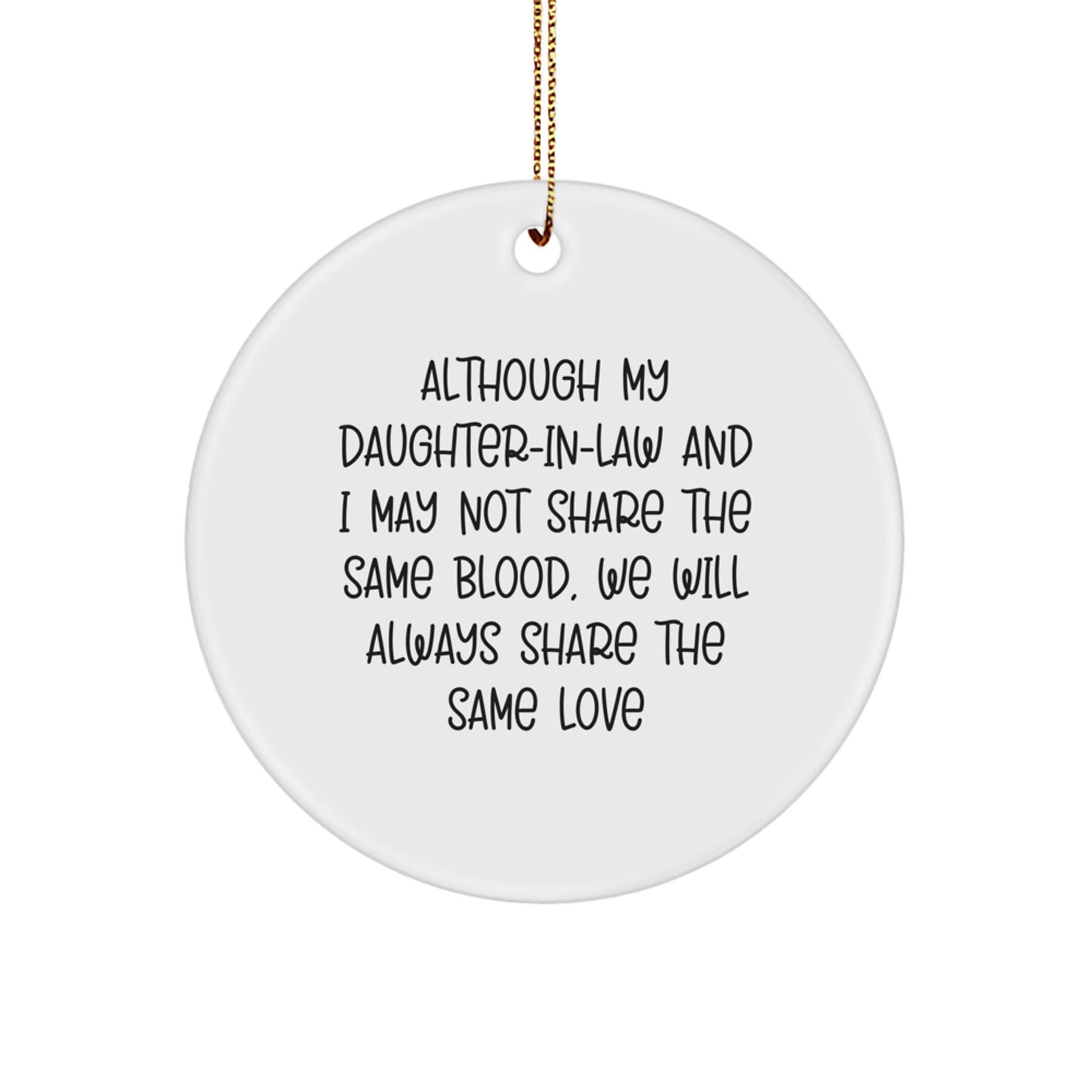 Inspirational Daughter-in-law Gifts from Family - Funny Circle Ornament with Quote - Gifts for Daughter-in-law Christmas Decoration - Image 1