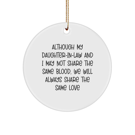 Inspirational Daughter-in-law Gifts from Family - Funny Circle Ornament with Quote - Gifts for Daughter-in-law Christmas Decoration - Image 1