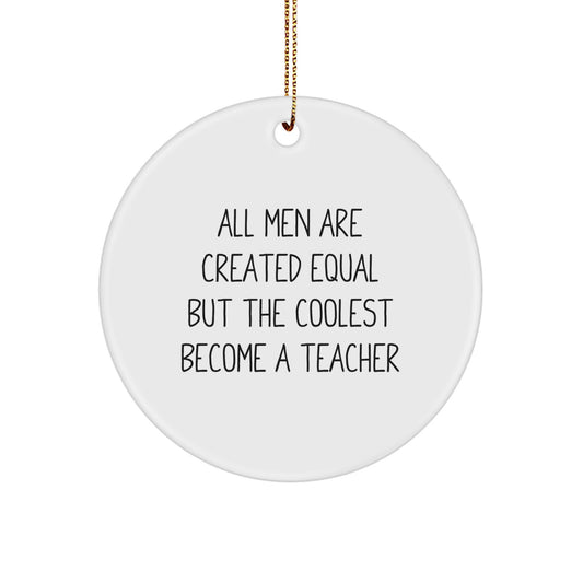 Funny Teacher Circle Ornaments Gifts from Men Women Friends for Christmas Unique Ideas - Image 1
