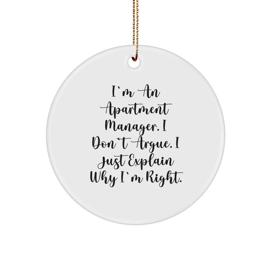 Funny Apartment Manager Gifts, Unique Circle Ornament, Christmas Unique Gifts from Friends, Family, Men, or Women for Apartment Manager, Inspirational Quote - Image 1