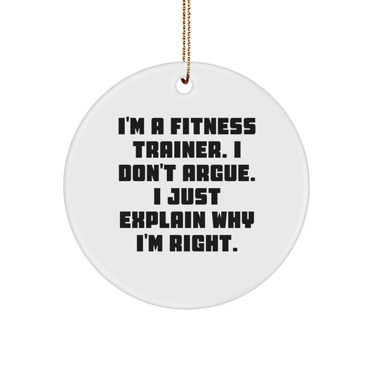 Funny Gift from Fitness Trainer, Unique Fitness Trainer Christmas Ornaments, Inspirational Circle Ornament for Fitness Trainers - Image 1