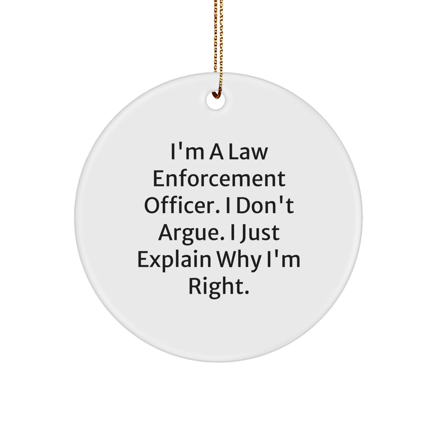 Funny Law Enforcement Officer Gifts from Men to Friends - Inspirational Law Enforcement Officer Christmas Unique Gifts for Law Enforcement Officer - Image 1