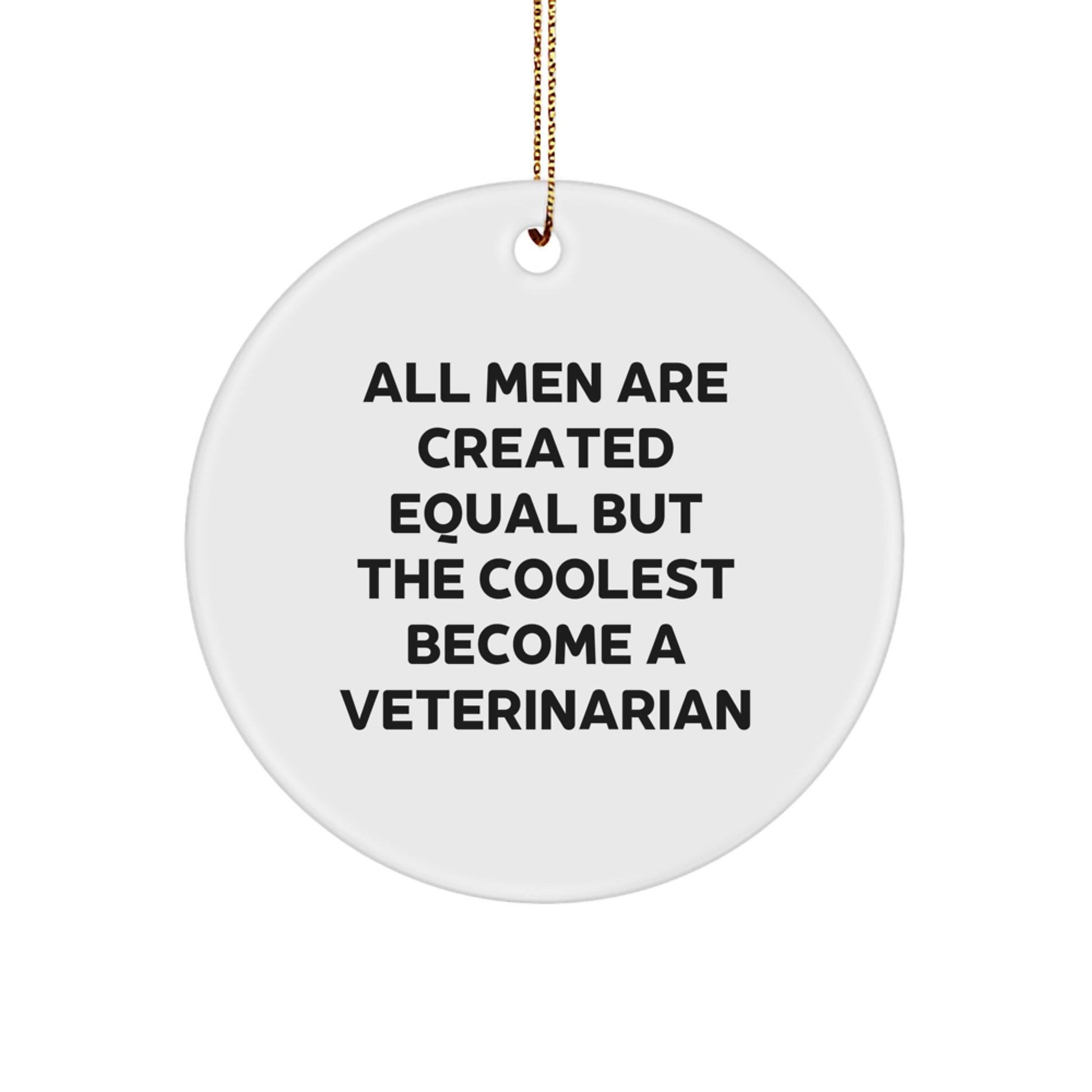 Funny Veterinarian Circle Ornament Gifts from Men to Friends for Christmas Unique Presents - Image 1