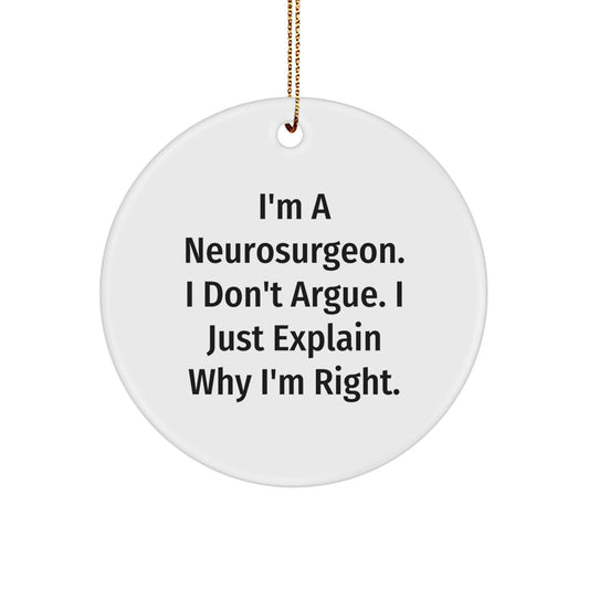 Funny Neurosurgeon Gifts from Friends for Men Unique Christmas Circle Ornaments Decorations - Image 1