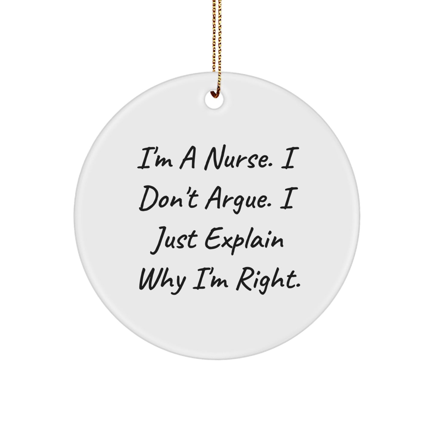 Funny Nurse Circle Ornaments Gifts from Men to Nurses, Unique Christmas Unique Gifts for Nurses, Inspirational Nurse Quote Ornaments - Image 1