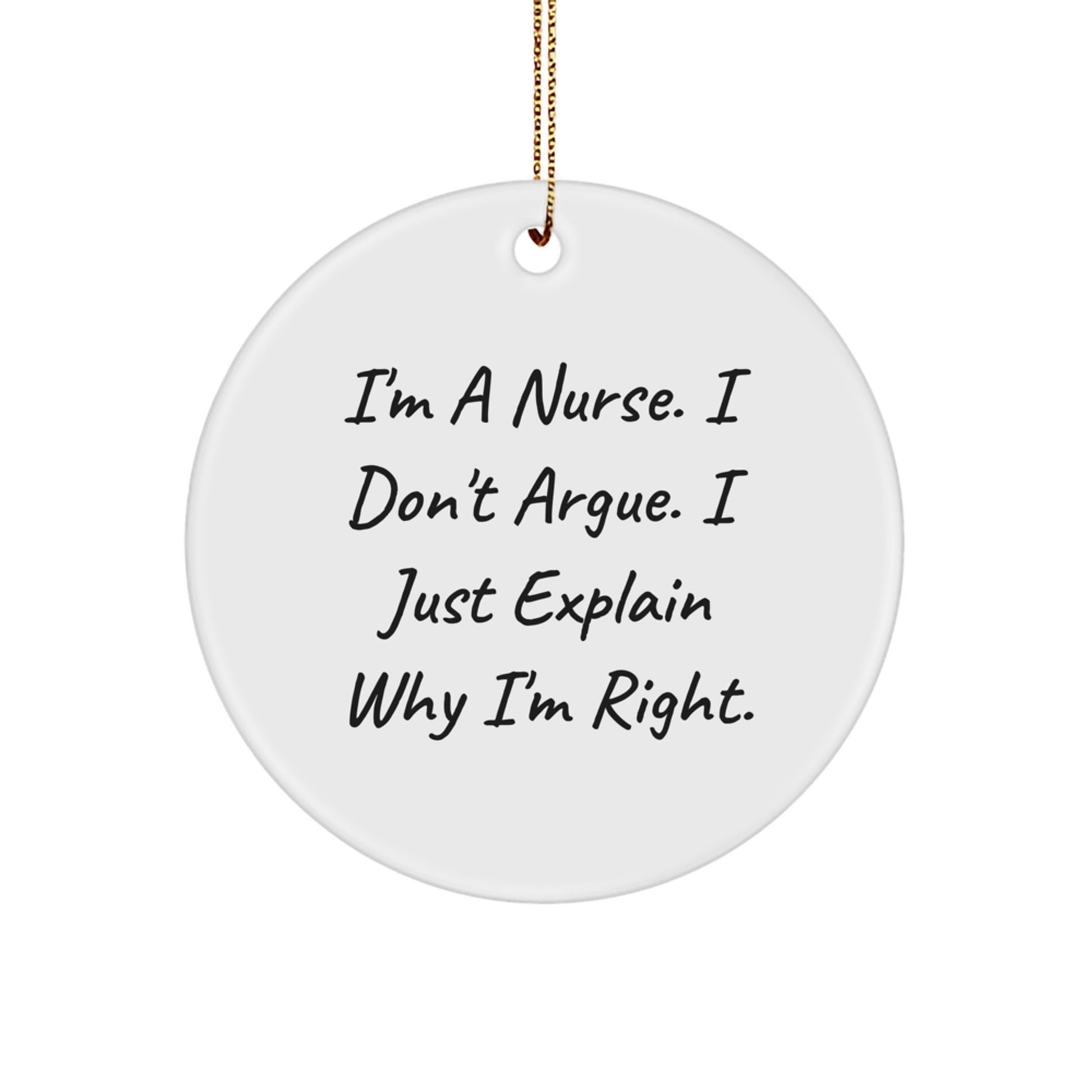 Funny Nurse Circle Ornaments Gifts from Men to Nurses, Unique Christmas Unique Gifts for Nurses, Inspirational Nurse Quote Ornaments - Image 1
