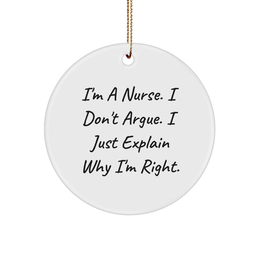 Funny Nurse Circle Ornaments Gifts from Men to Nurses, Unique Christmas Unique Gifts for Nurses, Inspirational Nurse Quote Ornaments - Image 1