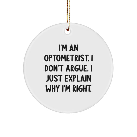 Funny Optometrist Gifts from Friends for Optometrist - Unique Optometrist Circle Ornament for Christmas - Image 1