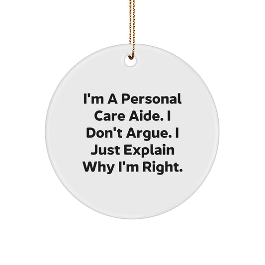 Funny Personal Care Aide Circle Ornament Novelty Christmas Unique Gift - Image 1