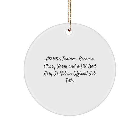 Funny Athletic Trainer Gifts for Men Women Friends Family, Circle Ornament, Christmas Unique Presents - Image 1