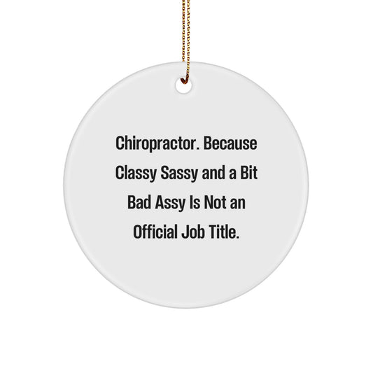 Chiropractor Funny Circle Ornament Gifts from Friends for Chiropractor Christmas Unique Decor - Image 1