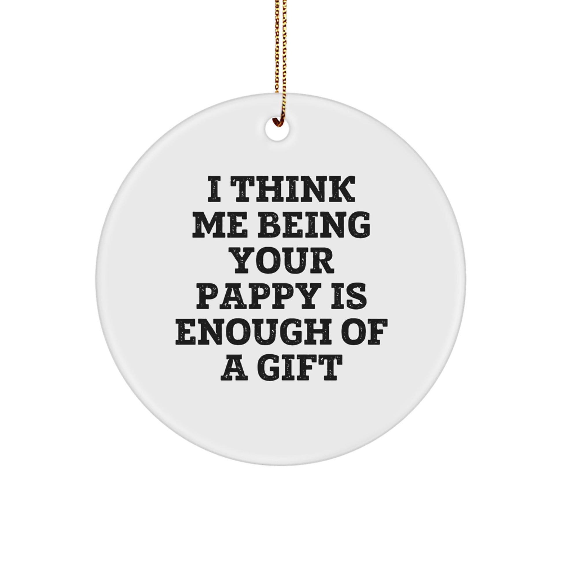 Funny Pappy Circle Ornament Gifts from Men, Women, or Friends for Pappy - Unique Christmas Unique Gifts - Image 1