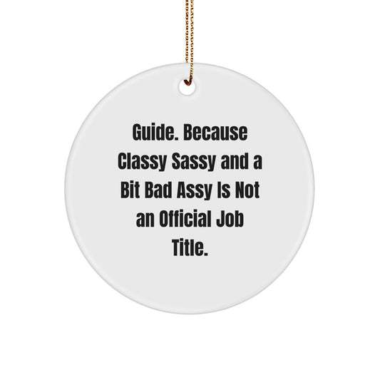 Funny Guide Circle Ornaments Gifts for Guide Women from Men - Unique Christmas Unique Gift Ideas - Image 1