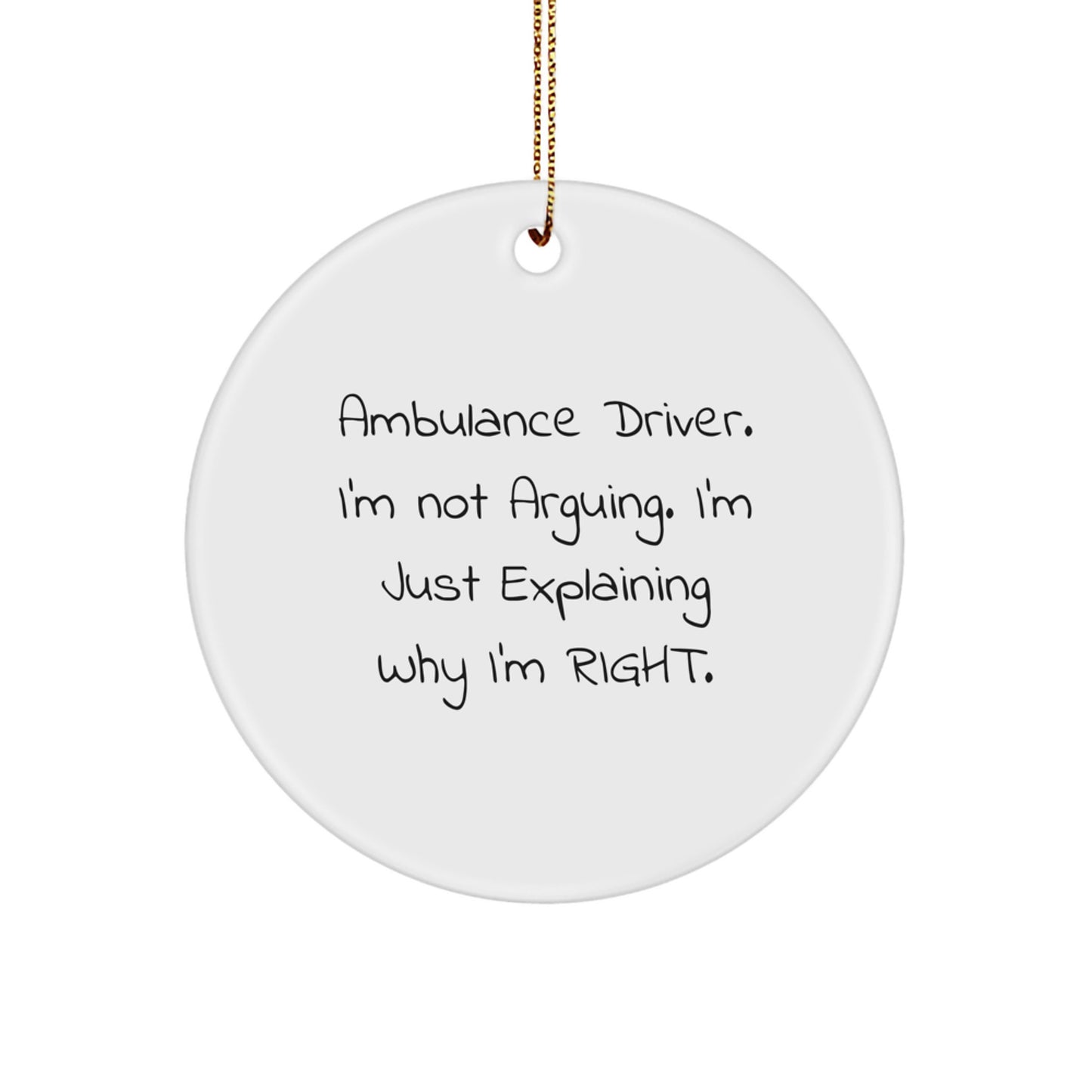 Funny Ambulance Driver Gifts from Friends for Men - Ambulance Driver Circle Ornament, Christmas Unique Decorations - Image 1