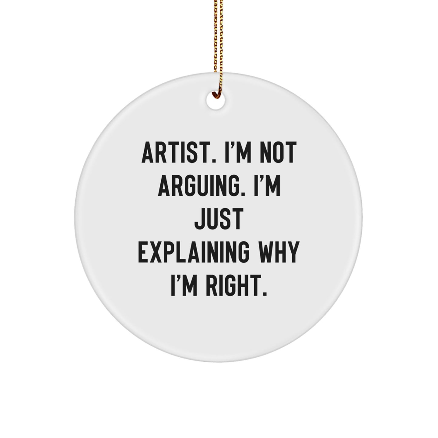 Artist Gifts for Men Funny Circle Ornament from Husband - Christmas Unique - Image 1