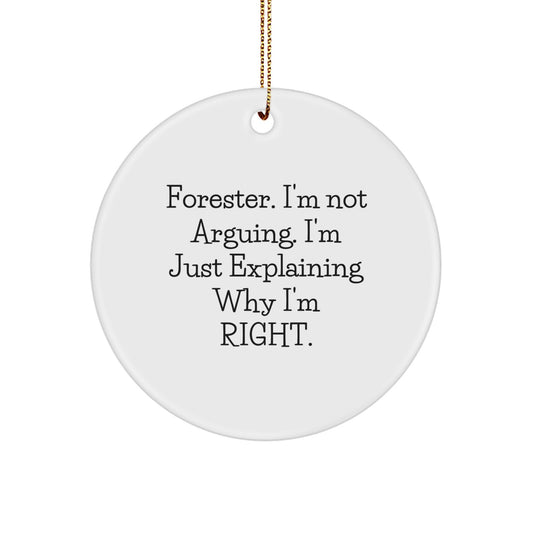Forester Christmas Circle Ornament Gifts from Friends for Men Funny Quote Decorations - Image 1