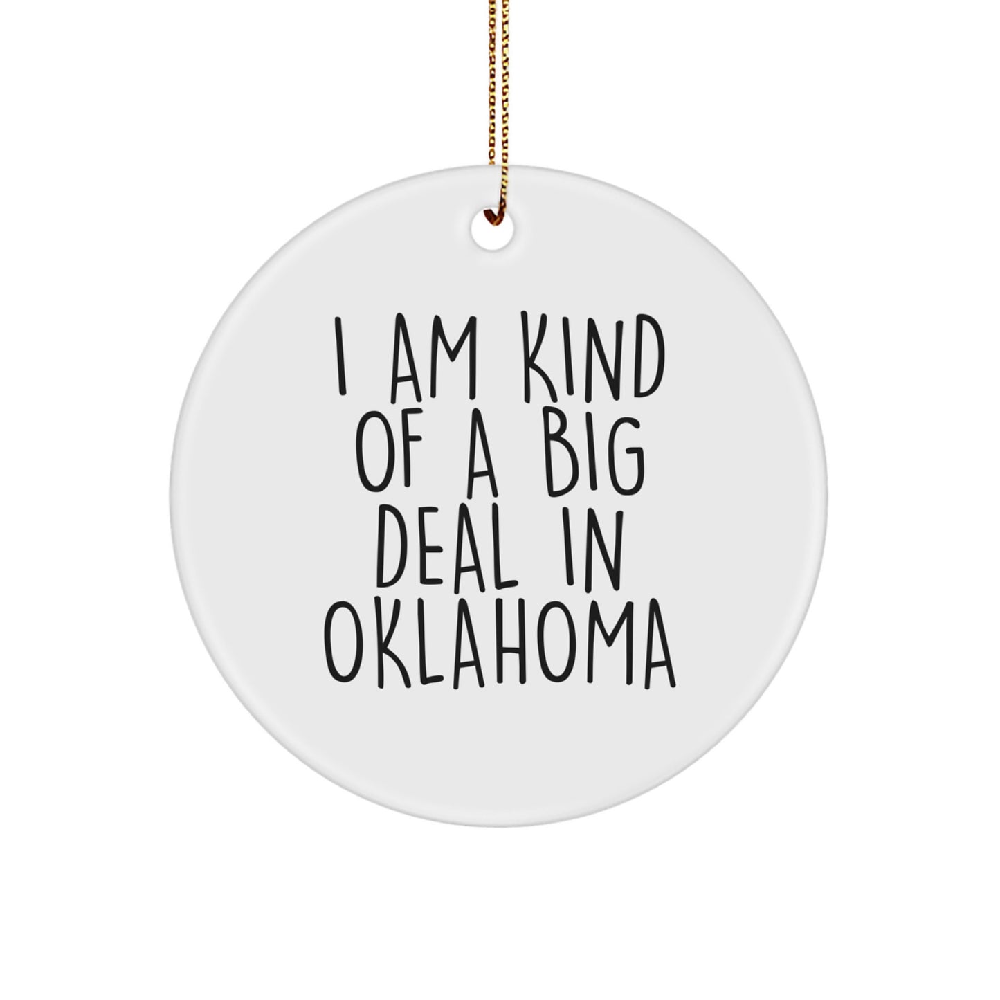 Funny Oklahoma Circle Ornament Gifts from Friends for Oklahoma Men Women Family - Image 1
