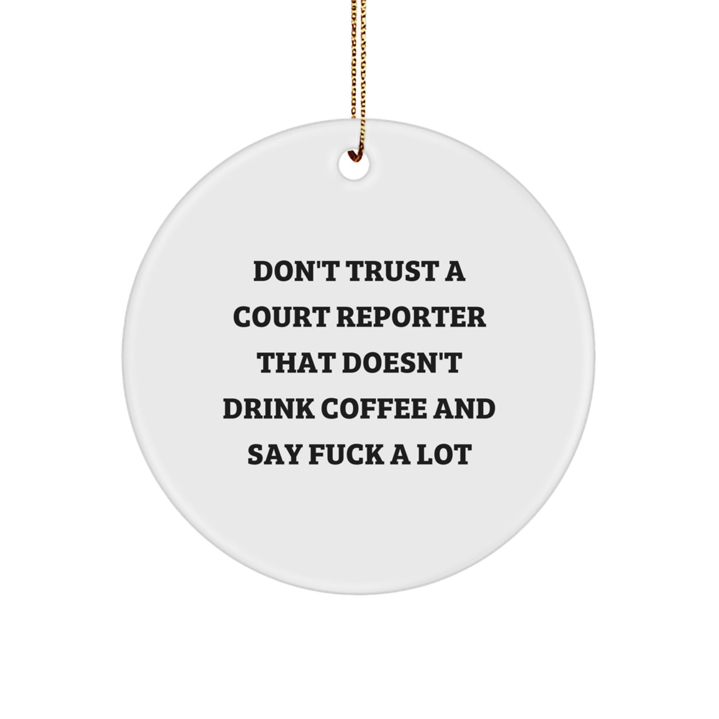 Funny Court Reporter Gifts for Coworkers - Court Reporter Lover Circle Ornament, White, MDF Material, Sublimation Printing, Christmas Unique Gifts from Friends - Image 1