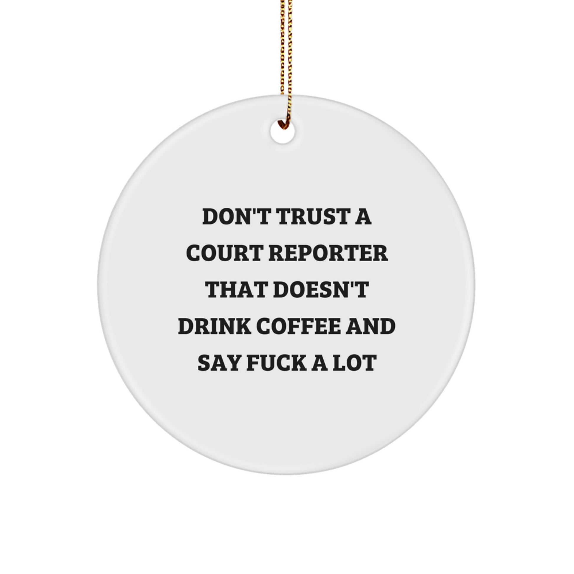 Funny Court Reporter Gifts for Coworkers - Court Reporter Lover Circle Ornament, White, MDF Material, Sublimation Printing, Christmas Unique Gifts from Friends - Image 1