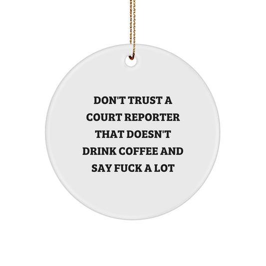 Funny Court Reporter Gifts for Coworkers - Court Reporter Lover Circle Ornament, White, MDF Material, Sublimation Printing, Christmas Unique Gifts from Friends - Image 1