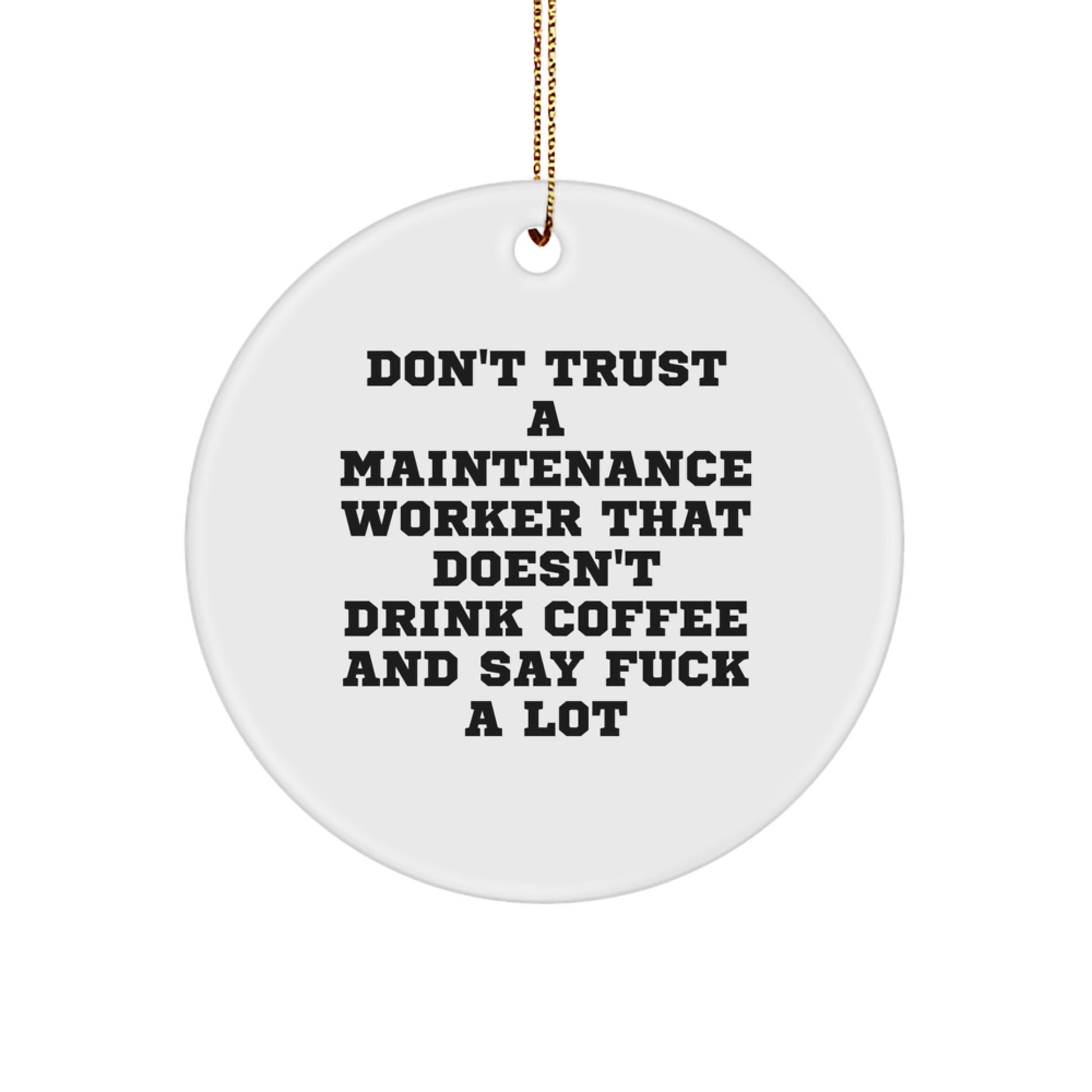 Funny Maintenance Worker Gifts from Friends for Maintenance Worker Guys - Image 1