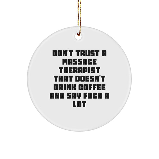 Massage Therapist Christmas Ornament Gift Trust Massage Therapist - Image 1