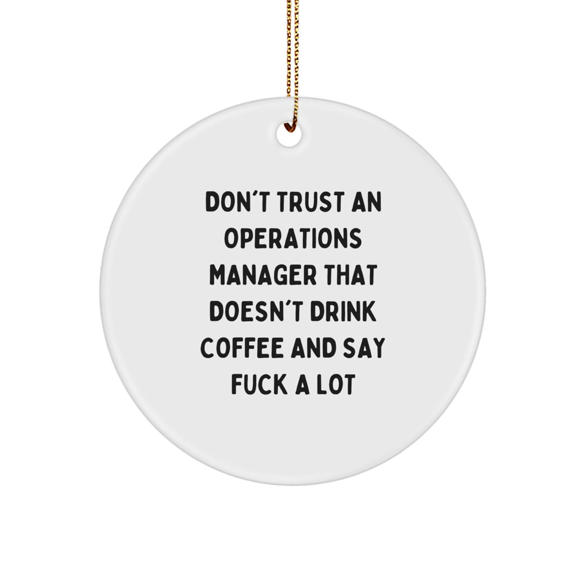 For Him Operations Manager Christmas Ornament Keepsake Gift Funny - Image 1
