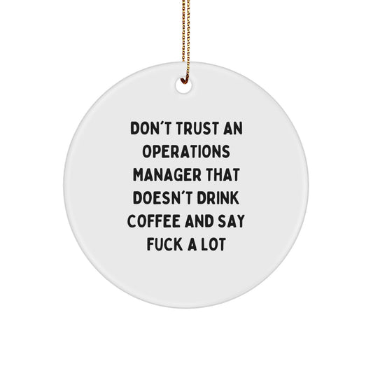 For Him Operations Manager Christmas Ornament Keepsake Gift Funny - Image 1