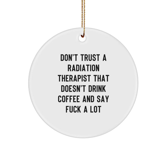 Radiation Therapist Circle Christmas Ornament Funny Gift for Happy Kids - Image 1