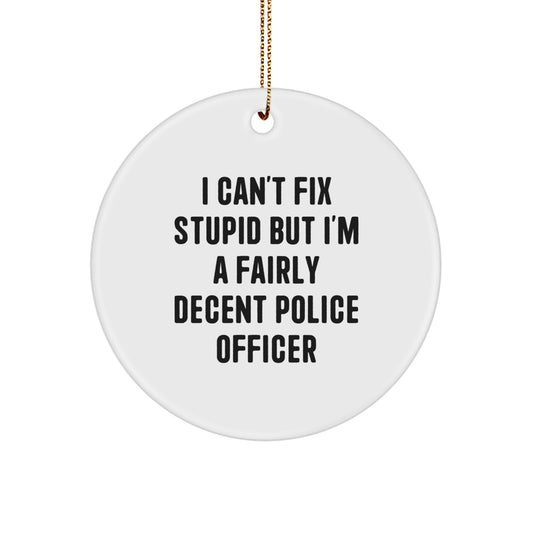 Funny Police Officer Christmas Circle Ornament Gifts from Men to Police Officer Friends and Family - Image 1